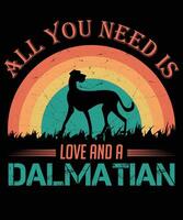 All you need is love and a Dalmatian cat vintage T-shirt design. vector