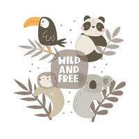 Wild and free. cartoon animals, hand drawing lettering. flat style, colorful vector for kids. baby design for cards, poster decoration, print