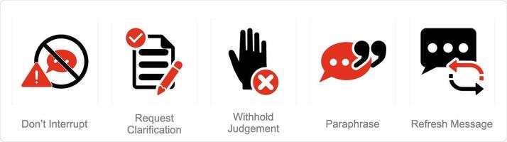 A set of 5 active listening icons as dont interrupt, request clarification, with hold judgement vector