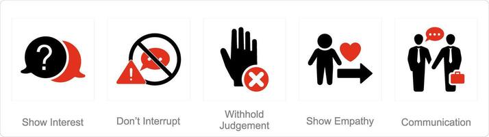 A set of 5 active listening icons as show interest, dont inturrupt, with hold judgement vector