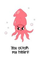 tarjeta postal de amistad, apoyo, con linda mar personaje, pulpo, calamar. vector ilustración