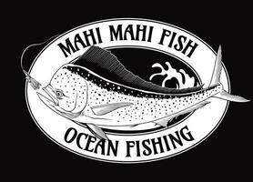 camisa diseño de mahi mahi pescado ilustración en negro y blanco vector