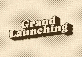 Grand launching. Text effect in vintage retro style and colors vector