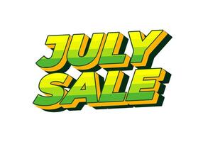 July sale. Text effect in 3 dimension style and eye catching colors vector