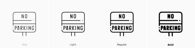 no parking icon. Thin, Light, Regular And Bold style design isolated on white background vector