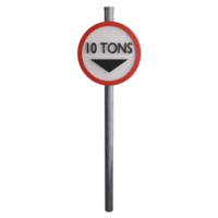 Weight limit 10 tons sign on the road clipart flat design icon isolated on transparent background, 3D render road sign and traffic sign concept png