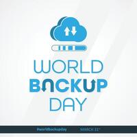 Letter World Backup Day element template design March 31st vector