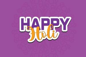 Holi Festival with colorful background, Happy holi typo vector