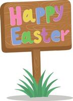 Vector illustration of a signboard standing in the grass. Happy Easter wooden signboard.Easter illustration.