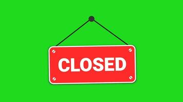 Animation closed sign on green screen suitable for business concepts, store closures, and indicating temporary out of service situations video