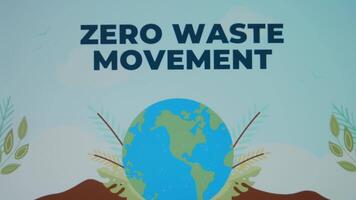 Zero Waste Movement inscription with waves effect on blue background. Graphic presentation of a healthy Planet Earth. Environment concept video