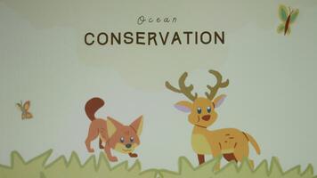 Ocean Conservation inscription. Graphic presentation with animated reindeer and fox. Environment concept video