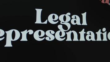 Legal Representation inscription on black background, graphic presentation. Legal concept video