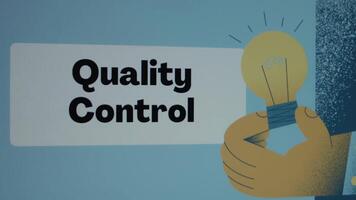 Quality Control inscription in frame on blue background. Graphic presentation with illustration of hand holding a light bulb. Manufacturing concept video