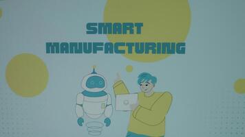 Smart Manufacturing inscription on blue background with big yellow dots. Graphic presentation with animated young scientist speaking to a robot. Manufacturing concept video