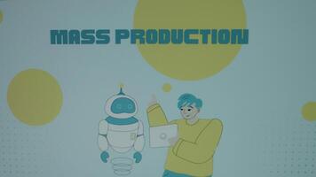 Mass Production inscription on blue background with big yellow dots. Graphic presentation with animated young scientist speaking to a robot as symbol of progressing technologies. Manufacturing concept video