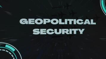 geopolitisch Sicherheit Inschrift auf schwarz Hintergrund. Grafik Präsentation von hoch Geschwindigkeit Flug, fliegend Militär- Flugzeuge und Sensoren. Militär- Konzept video