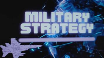 Military Strategy inscription on background of rotating Planet Earth hologram. Graphic presentation with flying military aircraft. Military concept video