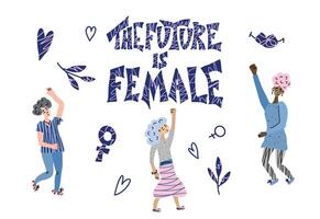 The future is female. Vector hand drawn quote.