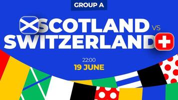 Scotland vs Switzerland football 2024 match versus. 2024 group stage championship match versus teams intro sport background, championship competition vector