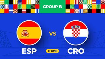 España vs Croacia fútbol americano 2024 partido versus. 2024 grupo etapa campeonato partido versus equipos introducción deporte fondo, campeonato competencia vector