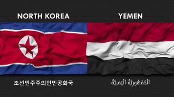 yemen e nord Corea bandiera agitando insieme senza soluzione di continuità looping parete sfondo, bandiera nazione nome nel inglese e Locale nazionale linguaggio, 3d interpretazione video