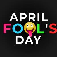 April Fool's Day Calligraphy Square Banner With Silly Emoticon on Black Background. april fools, april fools day, 1st April. vector