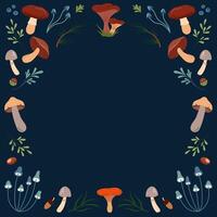 Beautiful frame for text with mushrooms, pine branches, leaves on dark blue background. Colorful template for social media post, invitation, menu, book cover, flyer, poster. vector