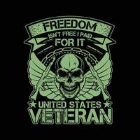 American veteran t shirt design , veteran day, freedom fighter, patriotic graphic typography t shirt design vector