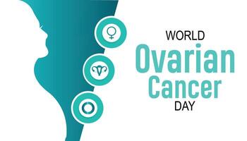 world ovarian cancer day observed every year in May. Template for background, banner, card, poster with text inscription. vector