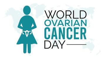 world ovarian cancer day observed every year in May. Template for background, banner, card, poster with text inscription. vector