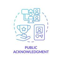 Public acknowledgement blue gradient concept icon. Employee recognition. Sharing success. Team member accolade. Round shape line illustration. Abstract idea. Graphic design. Easy to use vector