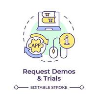 Request demos and trials multi color concept icon. Book preview, user experiences. Round shape line illustration. Abstract idea. Graphic design. Easy to use in infographic, blog post vector