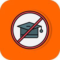 No Education Filled Orange background Icon vector