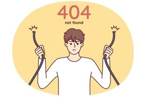 Eror 404 with sad man holding broken wire and having trouble accessing internet site vector