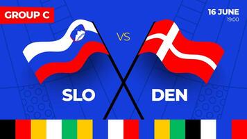 Slovenia vs Denmark football 2024 match versus. 2024 group stage championship match versus teams intro sport background, championship competition vector