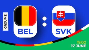 Belgium vs Slovakia football 2024 match versus. 2024 group stage championship match versus teams intro sport background, championship competition vector