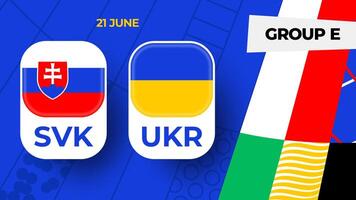 Slovakia vs Ukraine football 2024 match versus. 2024 group stage championship match versus teams intro sport background, championship competition vector