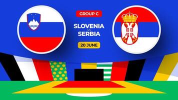 Slovenia vs Serbia football 2024 match versus. 2024 group stage championship match versus teams intro sport background, championship competition vector