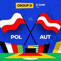 Poland vs Austria football 2024 match versus. 2024 group stage championship match versus teams intro sport background, championship competition vector