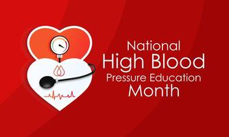 National High Blood pressure education month is observed every year in May. Banner poster, flyer and background design. illustration vector