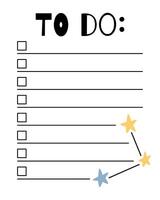 To do list template. Organizer and Schedule with place for Notes. Good for Kids. vector