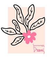 Hand drawn doodle leaves branch with cute flower. Summer dreams concept. Perfect print for tee, sticker, poster. vector