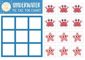 under the sea tic tac toe chart with crab and starfish. Ocean life board game playing field with cute characters. Funny marine printable worksheet. Noughts and crosses grid vector