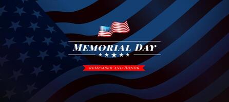 Memorial Day of the USA Design with Typography Lettering on Darkened American Flag Background. National Patriotic Celebration Illustration for Banner, Greeting Card, Flyer or Holiday Poster. vector