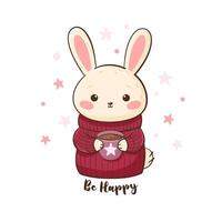 Cute cartoon Rabbit in a warm sweater and a cup of coffee. Greeting Card with Cute Bunny with coffee cup, Be Happy vector