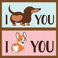 Postcards saying i love you with cute corgi and dachshund vector