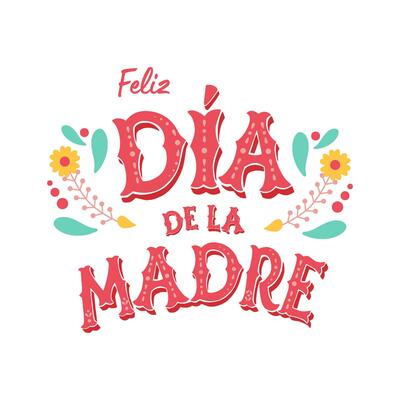 Pibk Feliz Dia De La Madre handwritten text in Spanish. happy Mothers day lettering element isolated on white for greeting card. Text in Mexican style with flowers. Cute invitation, poster.