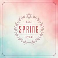 Spring Typographic Greeting Card or Poster Design. vector