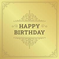 Happy birthday golden luxury ornate vintage greeting card typographic template flat vector